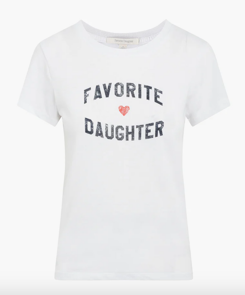 Favorite Daughter Tee ~ White